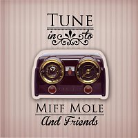 Miff Mole – Tune in to