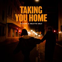 Tujamo, Kelvyn Colt – Taking You Home
