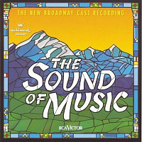 New Broadway Cast of The Sound of Music – The Sound Of Music