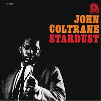 John Coltrane – Stardust [Rudy Van Gelder edition]