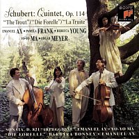 Emanuel Ax, Yo-Yo Ma, Barbara Bonney – Schubert: Trout Quintet; Arpeggione Sonata; Die Forelle
