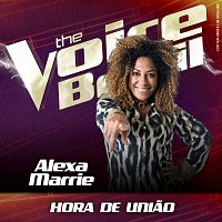 Alexa Marrie – Hora De Uniao [Ao Vivo No Rio De Janeiro / 2019]