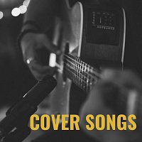 Lucas Silver, Aleko Nunez, Arlo Vega, Daniel Flowers – Cover Songs