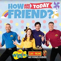 The Wiggles – Live From Hot Potato Studios: How Are You Today Friend?
