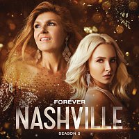 Nashville Cast, Clare Bowen – Forever