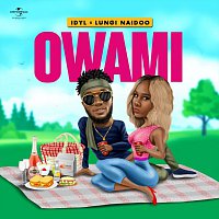 Idyl, Lungi Naidoo – Owami