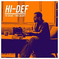 Hi-Def – The Dream