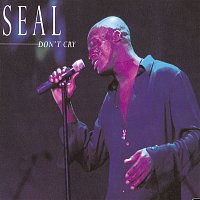 Seal – Don't Cry (U.S. Single 43667)