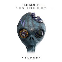 HI-LO & Alok – Alien Technology
