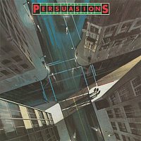 The Persuasions – Chirpin'
