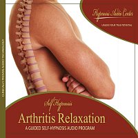 Hypnosis Audio Center – Arthritis Relaxation - Guided Self-Hypnosis