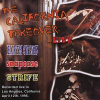 Různí interpreti – California Takeover [Live At The Whiskey, Los Angeles, CA / April 12th, 1996]