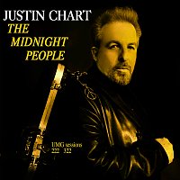 Justin Chart – The Midnight People [Live]
