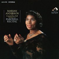 Marian Anderson – Marian Anderson at Constitution Hall: Farewell Recital (Live and Unedited) (2021 Remastered Version)