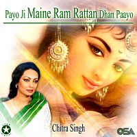 Chitra Singh – Payo Ji Maine Ram Rattan Dhan Paayo [Live]