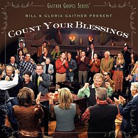 Gaither – Count Your Blessings [Live]