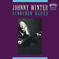 Johnny Winter – Scorchin' Blues