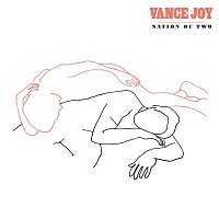 Vance Joy – Nation Of Two