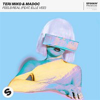 Teri Miko, Madoc, Elle Vee – Feels Real (feat. Elle Vee)