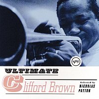 Clifford Brown – Ultimate Clifford Brown