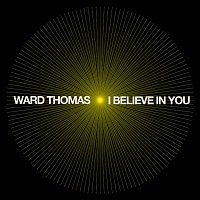 Ward Thomas – I Believe in You (Piano)