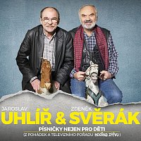 Jaroslav Uhlíř, Zdeněk Svěrák – Písničky nejen pro děti (z pohádek a televizního pořadu Hodina zpěvu)