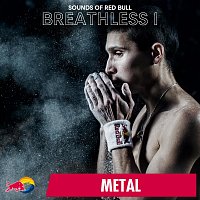 Sounds of Red Bull – Breathless I