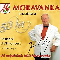 Moravanka Jana Slabáka – Poslední LIVE koncert CD