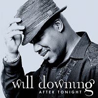 Will Downing – After Tonight