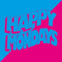 Happy Mondays – Happy Mondays (sped up)