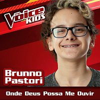 Brunno Pastori – Onde Deus Possa Me Ouvir [Ao Vivo / The Voice Brasil Kids 2017]