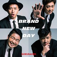 Shikuramen – Brand New Day