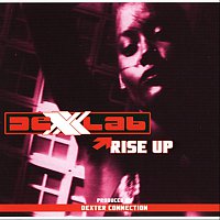 Dexxlab – Rise up