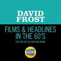 David Frost – Films & Headlines In The 60's [Live On The Ed Sullivan Show, December 21, 1969]