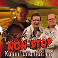 Joseph, Non-STOP – Kumm und hoit mi