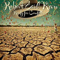 Robert Earl Keen – Ready For Confetti