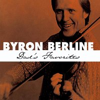 Byron Berline – Dad's Favorites