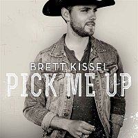 Brett Kissel – Pick Me Up