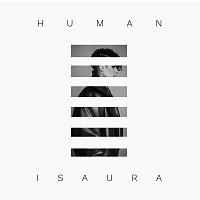 Isaura – Human