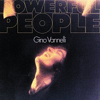 Gino Vannelli – Powerful People