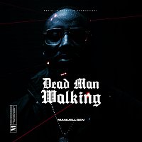 Manuellsen – DEAD MAN WALKING