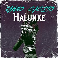 JANNO, Gagito – Halunke