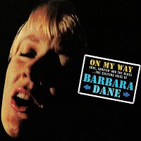 Barbara Dane – On My Way
