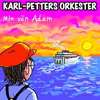 Karl-Petters Orkester – Min van Adam