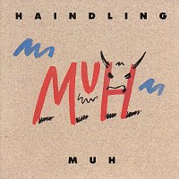 Haindling – Muh