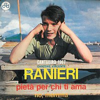 Massimo Ranieri – Pieta per chi ti ama / No, mamma [Digital 45]