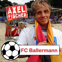 Axel Fischer – FC Ballermann