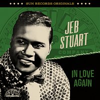 Jeb Stuart – Sun Records Originals: In Love Again