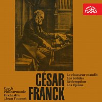 Česká filharmonie/Jean Fournet – Franck: Prokletý lovec, Eolídy, Vykoupení, Džinové