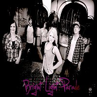 Bright Light Parade – Right Now